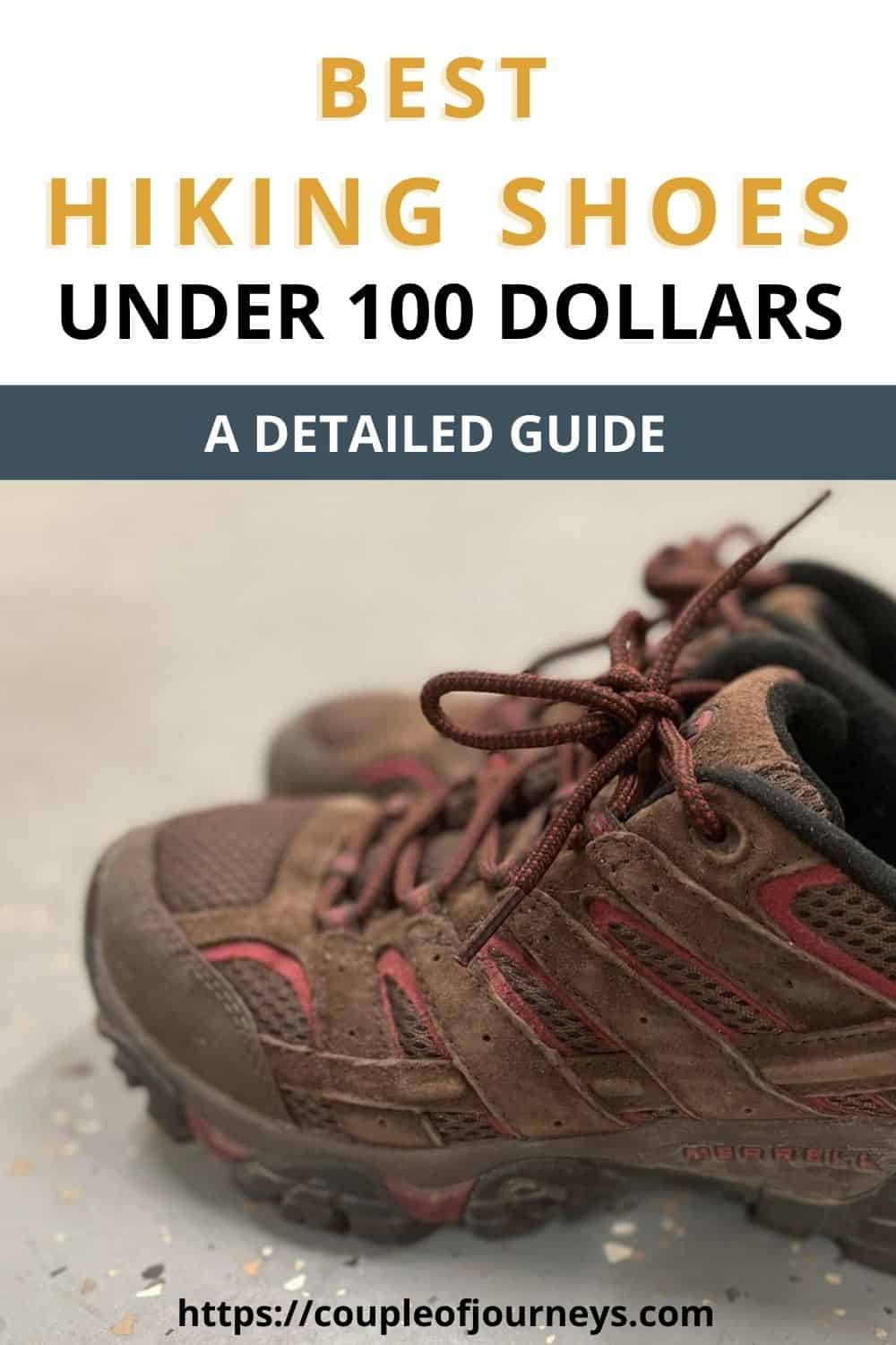 Best Hiking Shoes under 100 dollars (for Men & Women)