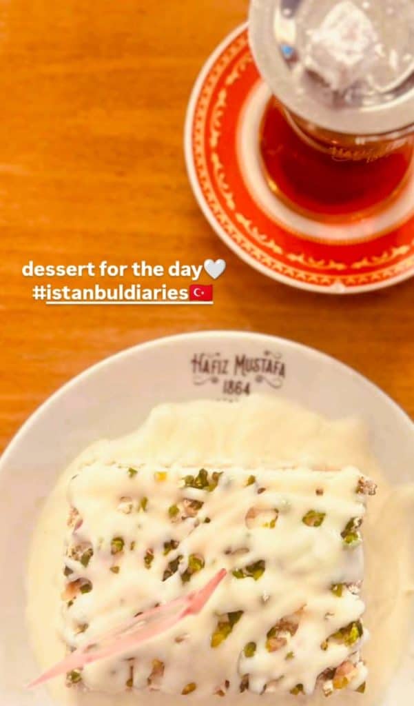 A traditional Turkish dessert, for the food inspired Istanbul Instagram Story