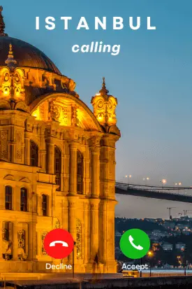 A beautifully lit Ortaköy Mosque glowing against the evening skyline of Istanbul, with the Bosphorus Bridge faintly visible in the background. The text "Istanbul calling" appears at the top with options to "Accept" or "Decline" styled as a mock phone call interface.